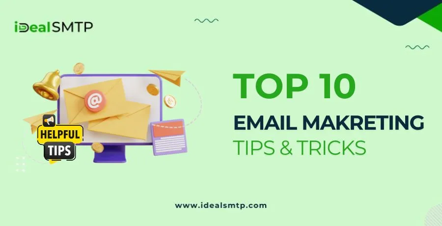 Email Marketing Tips & Tricks
