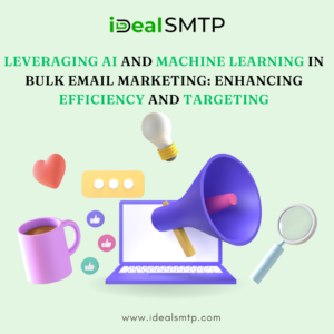 Leveraging AI and Machine Learning in Bulk Email Marketing: Enhancing Efficiency and Targeting