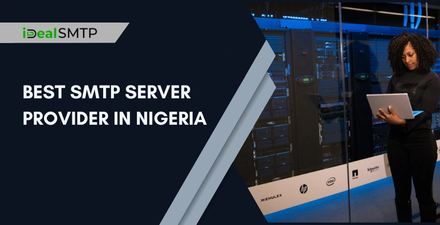 Best SMTP Server Provider in Nigeria
