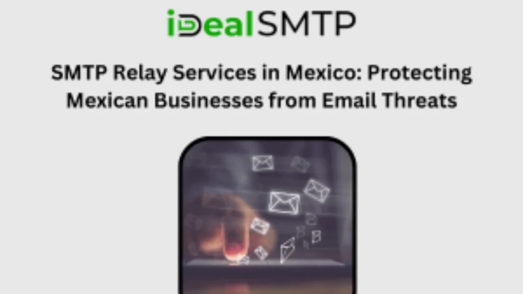 SMTP Relay Services in Mexico