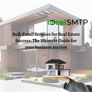 Bulk Email Service for Real Estate