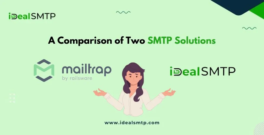 MailTrap vs iDealSMTP