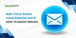 B2B Cold Email Conversion Rate