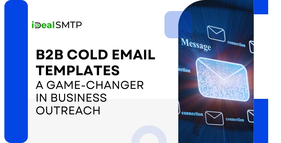 B2B Cold Email Templates- A Game-Changer in Business Outreach