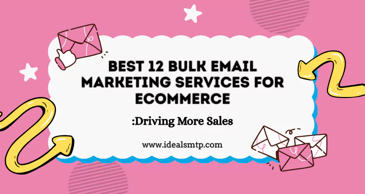 Bulk Email Marketing Services for eCommerce